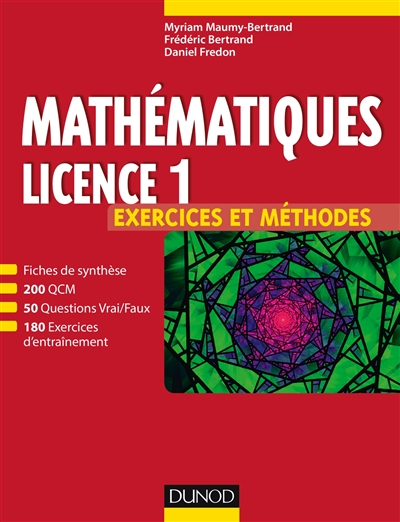 Mathématiques licence 1 : exercices et méthodes