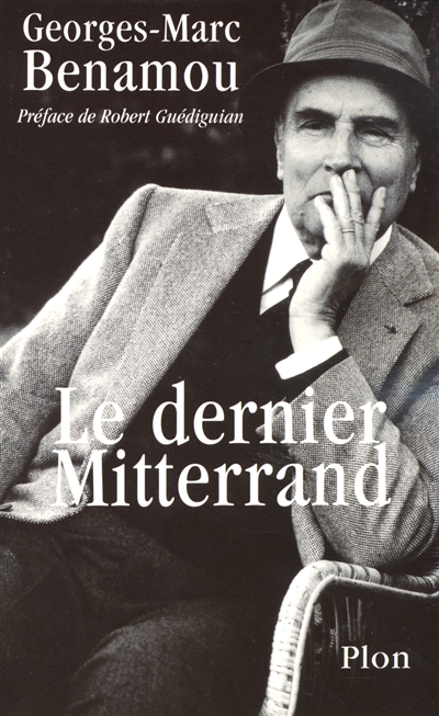 Le dernier Mitterrand. Retour sur la mort du roi