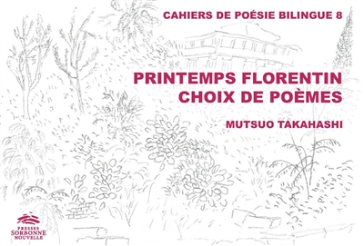 Printemps florentin : choix de poèmes