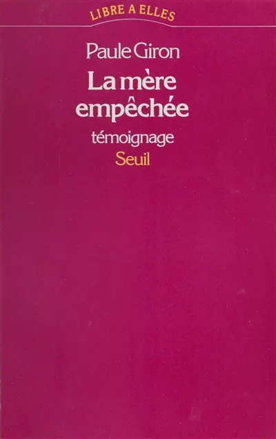 La Mère empêchée