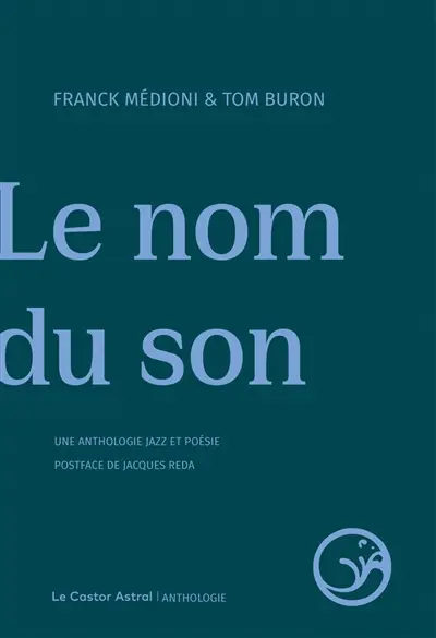 Le nom du son - Médioni et Buron