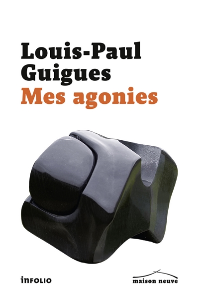 Mes agonies : récits