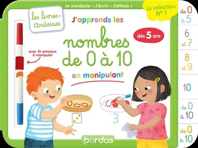 J'apprends les nombres de 0 à 10 en manipulant : je manipule, j'écris, j'efface ! : dès 5 ans