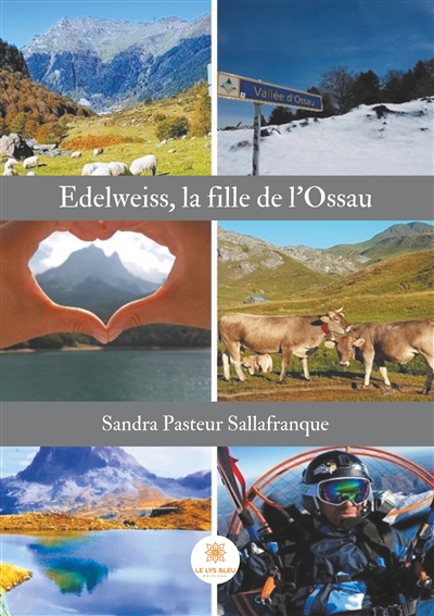 Edelweiss, la fille de l'Ossau