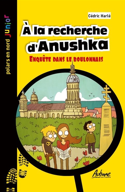 A la recherche d'Anushka : enquête dans le Boulonnais