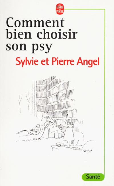 Comment bien choisir son psy