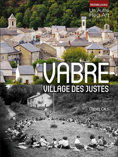 Vabre, village des Justes