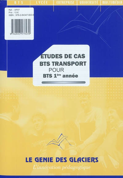 Etudes de cas BTS transport pour BTS 1re année