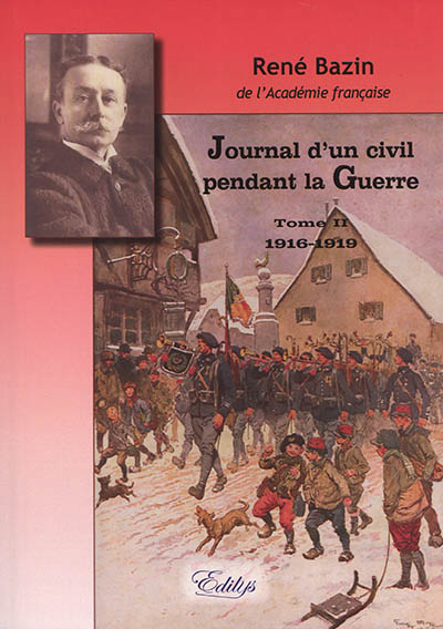 Journal d'un civil pendant la Guerre. Vol. 2. 1916-1919