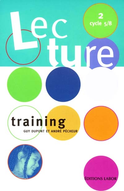 Lecture training. Vol. 2. cycle 5-8 : programme belge