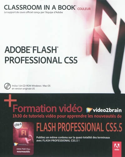 Adobe Flash professional CS5 + formation vidéo