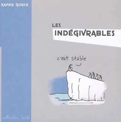 Les indégivrables