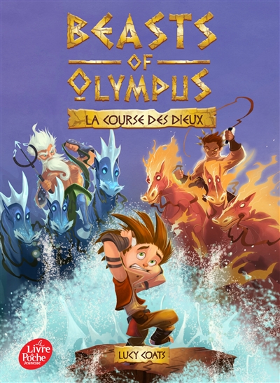 Beasts of Olympus. Vol. 3. La course des dieux