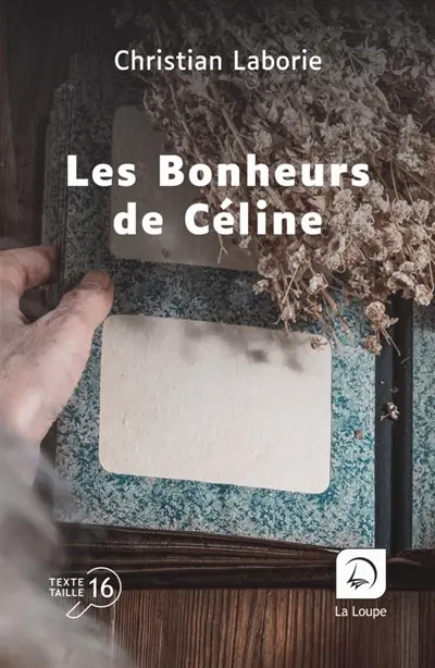 Les bonheurs de Céline