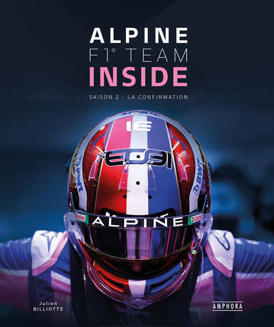 Alpine F1 team inside. Saison 2 : la confirmation