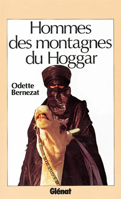 Hommes des montagnes du Hoggar