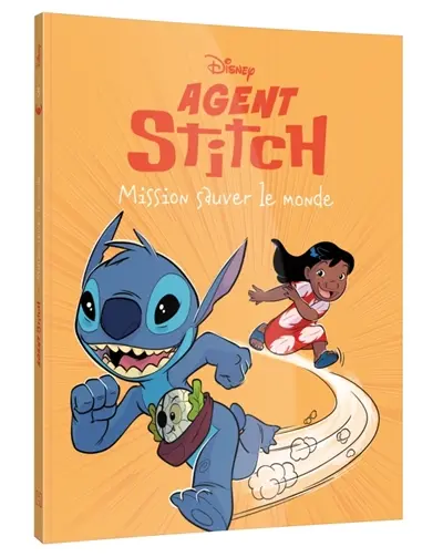Agent Stitch. Vol. 3. Mission sauver le monde