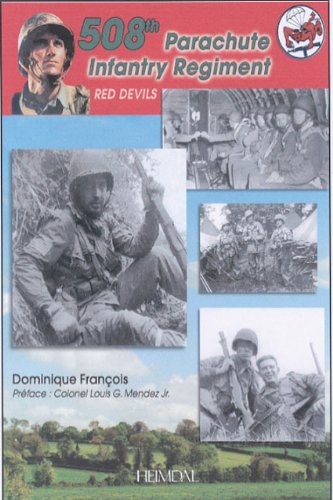 The 508th parachute infantry regiment : red devils