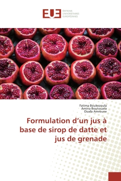 Formulation d'un jus à base...