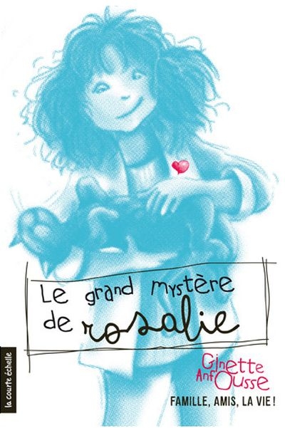 Le grand mystère de Rosalie 9