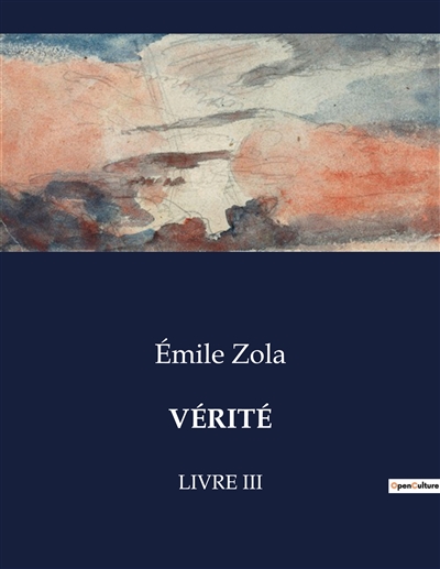 VERITE : LIVRE III