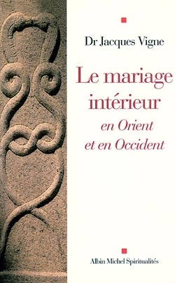 Le mariage intérieur en Orient et en Occident