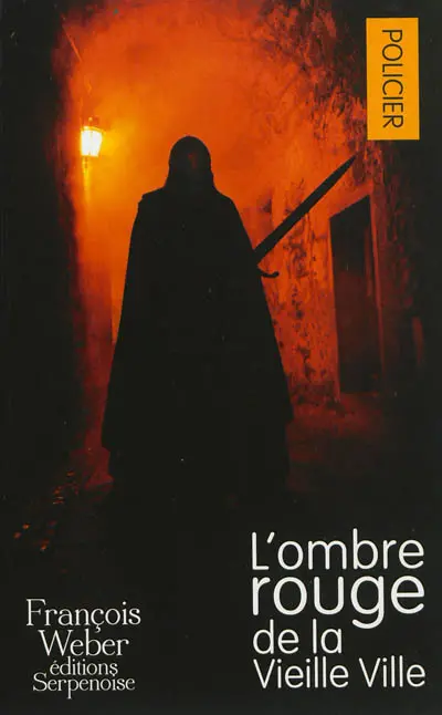 L'ombre rouge de la vieille ville