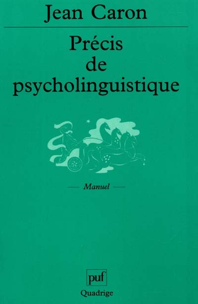 Précis de psycholinguistique