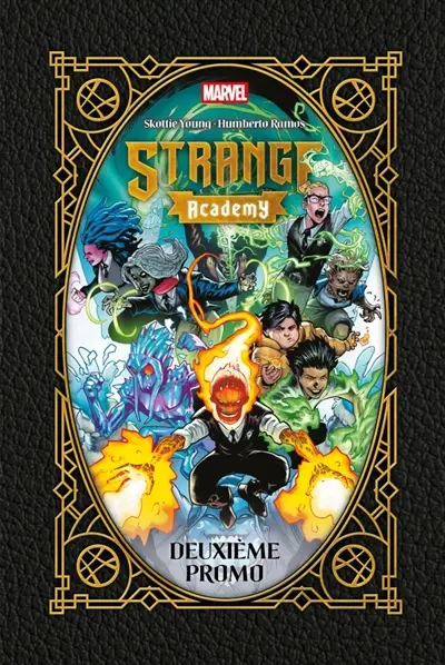 Strange Academy. Deuxième promo