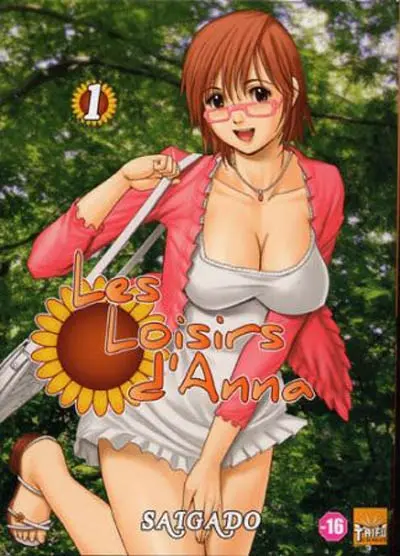 Les loisirs d'Anna. Vol. 1