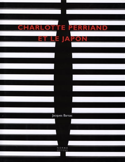 Charlotte Perriand et le Japon : un demi-siècle de dialogue
