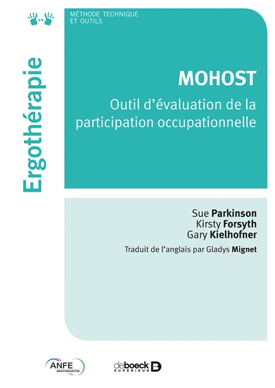 MOHOST : outil d'évaluation de la participation occupationnelle