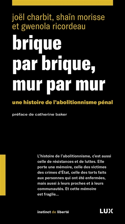 Brique par brique, mur par mur : Une histoire de l’abolitionnisme pénal 42