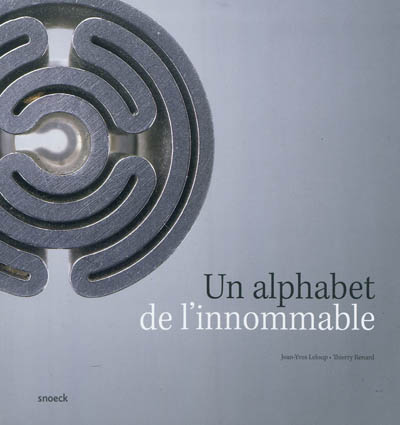 Un alphabet de l'innommable