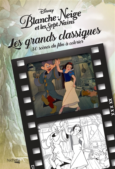 Blanche-Neige et les sept nains : les grands classiques : 30 scènes du film à colorier