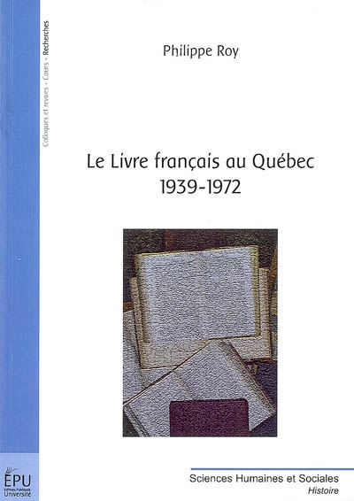 Le livre français au Québec, 1393-1972