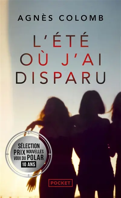 L'été où j'ai disparu