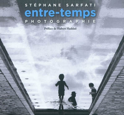 Entre-temps : photographie