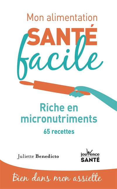 Riche en micronutriments :...