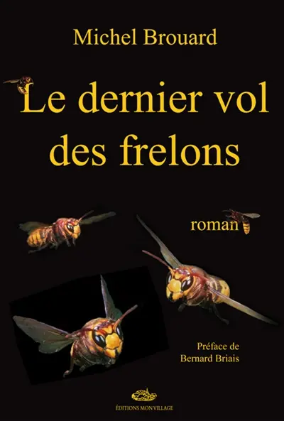 Le dernier vol des frelons