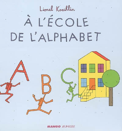 À l'école de l'alphabet