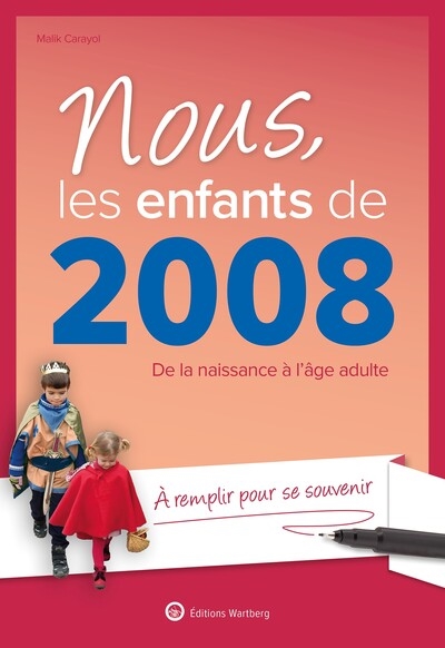 Nous, les enfants de 2008 :...