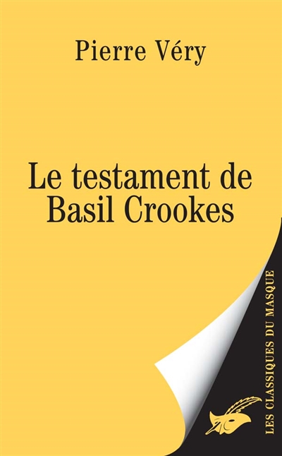 Le testament de Basil Crookes