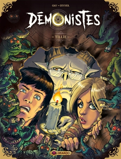 Démonistes, tome 2 : Tillie