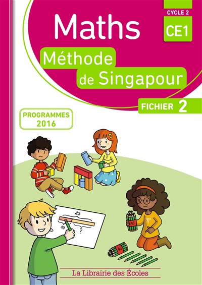 Maths, méthode de Singapour, CE1, cycle 2 : fichier 2 : programmes 2016