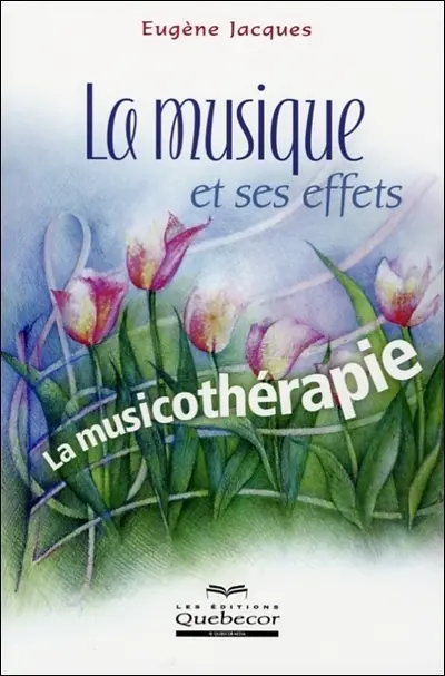 La musique et ses effets : la musicothérapie