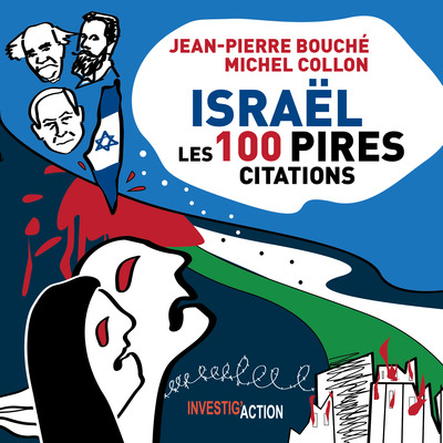 Israël : les 100 pires citations