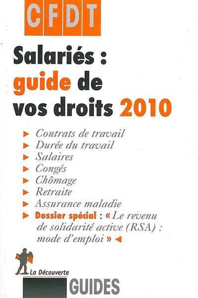 Salariés : guide de vos droits 2010