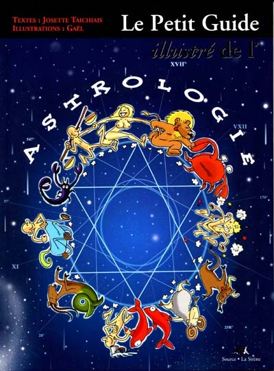 Le petit guide illustré de l'astrologie