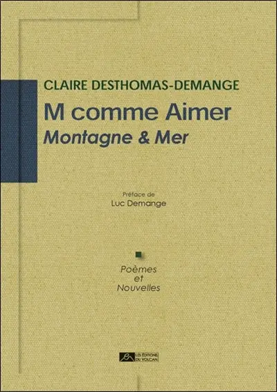 M comme aimer : montagne & mer